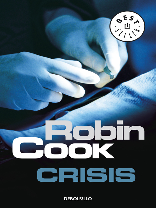 Title details for Crisis by Robin Cook - Available